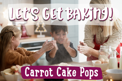 Let’s Get Baking: Carrot Cake Pops