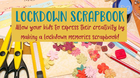 Lockdown Scrapbook for Kids