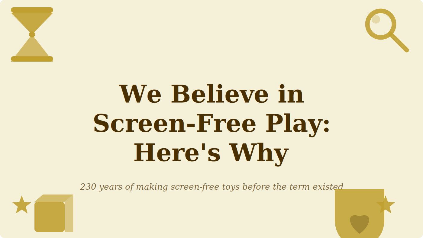 Why We Believe in Screen-Free Play | Jaques of London