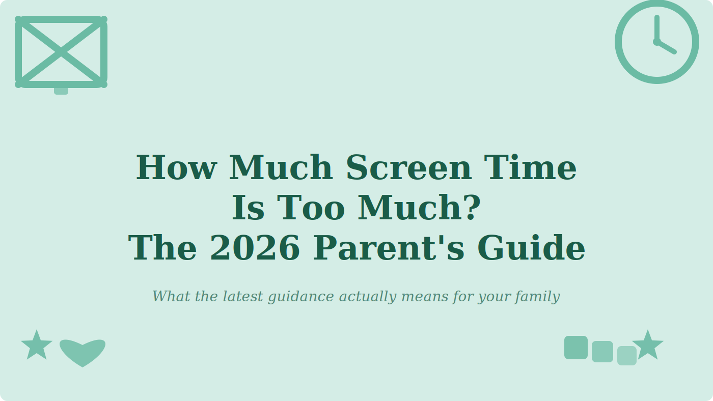 How Much Screen Time Is Too Much for Children? The 2026 Guide Every UK ...