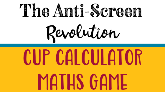 Homemade Cup Calculator Game for Kids – Jaques of London
