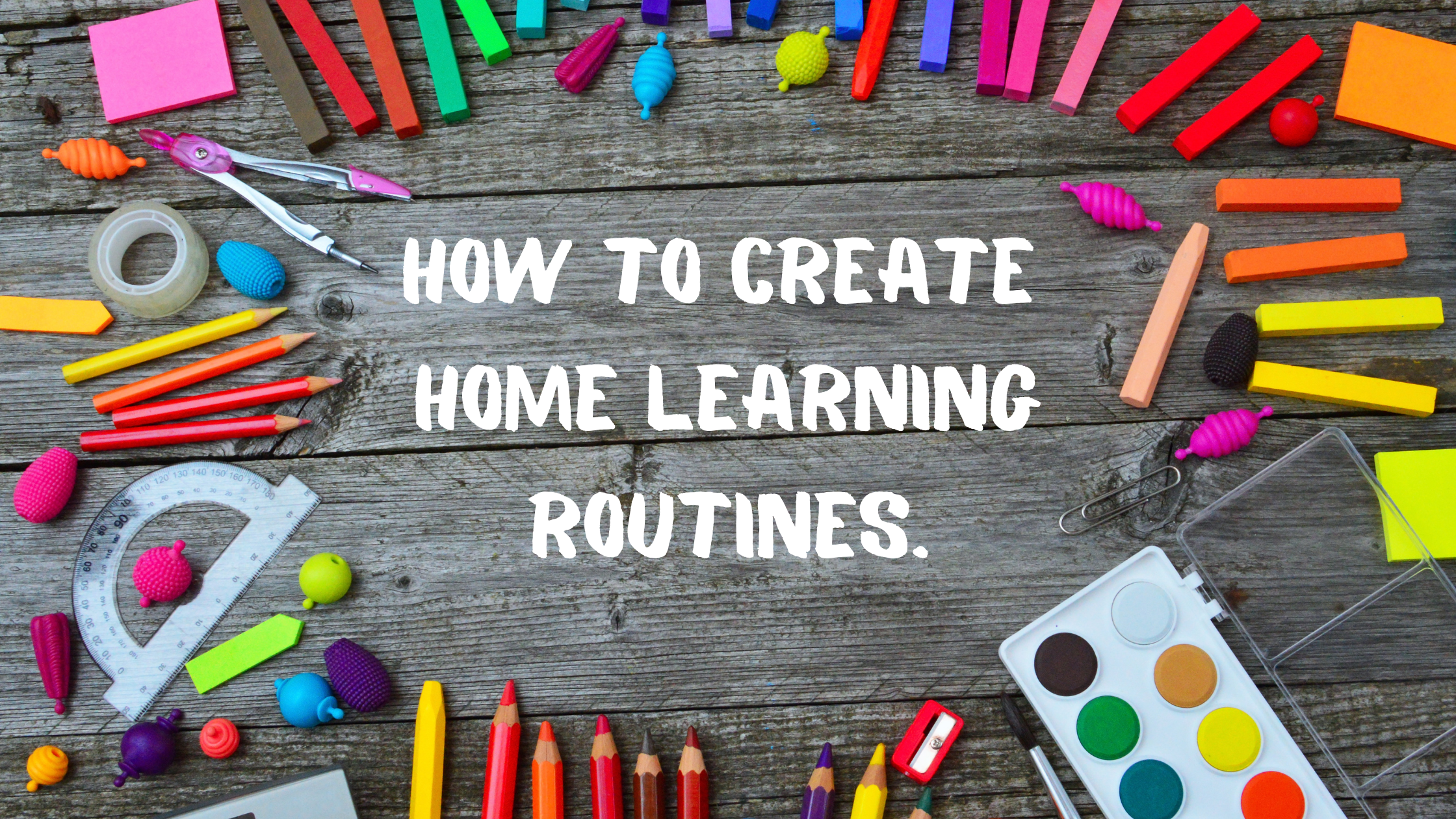 Home Education Routine Uk Establish a Successful Home Learning Routine – Jaques of London