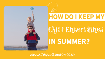 How Do I Keep My Child Entertained in the Summer?