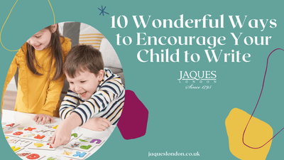 10 Ways to Encourage Your Child to Write