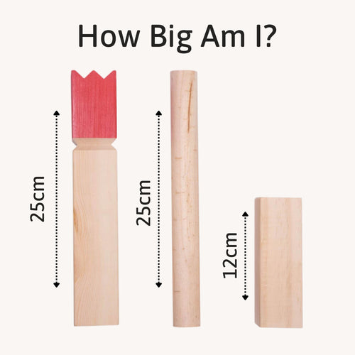 Three wooden Kubb pieces displayed vertically with measurements: the red-topped king at 25cm, a baton at 25cm, and a smaller block at 12cm, under the heading “How Big Am I?” 